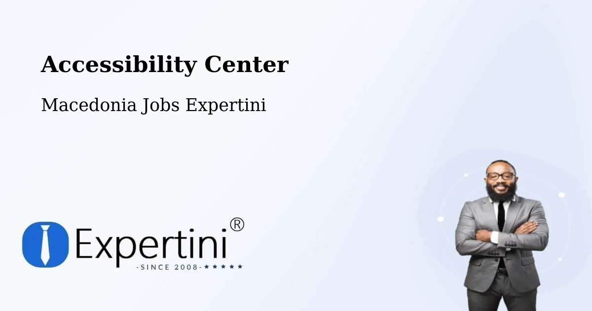 Accessibility Statement – Čair - Macedonia Jobs Expertini