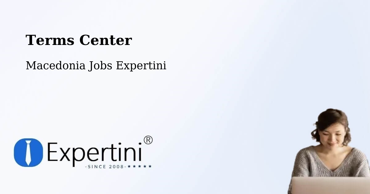 Terms of Service – Čair - Macedonia Jobs Expertini